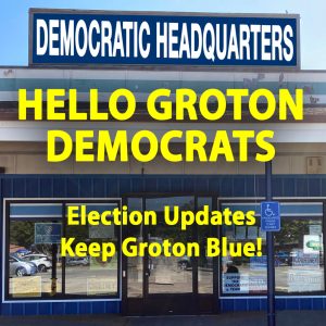 Hello Groton Election Updates Keep Groton Blue